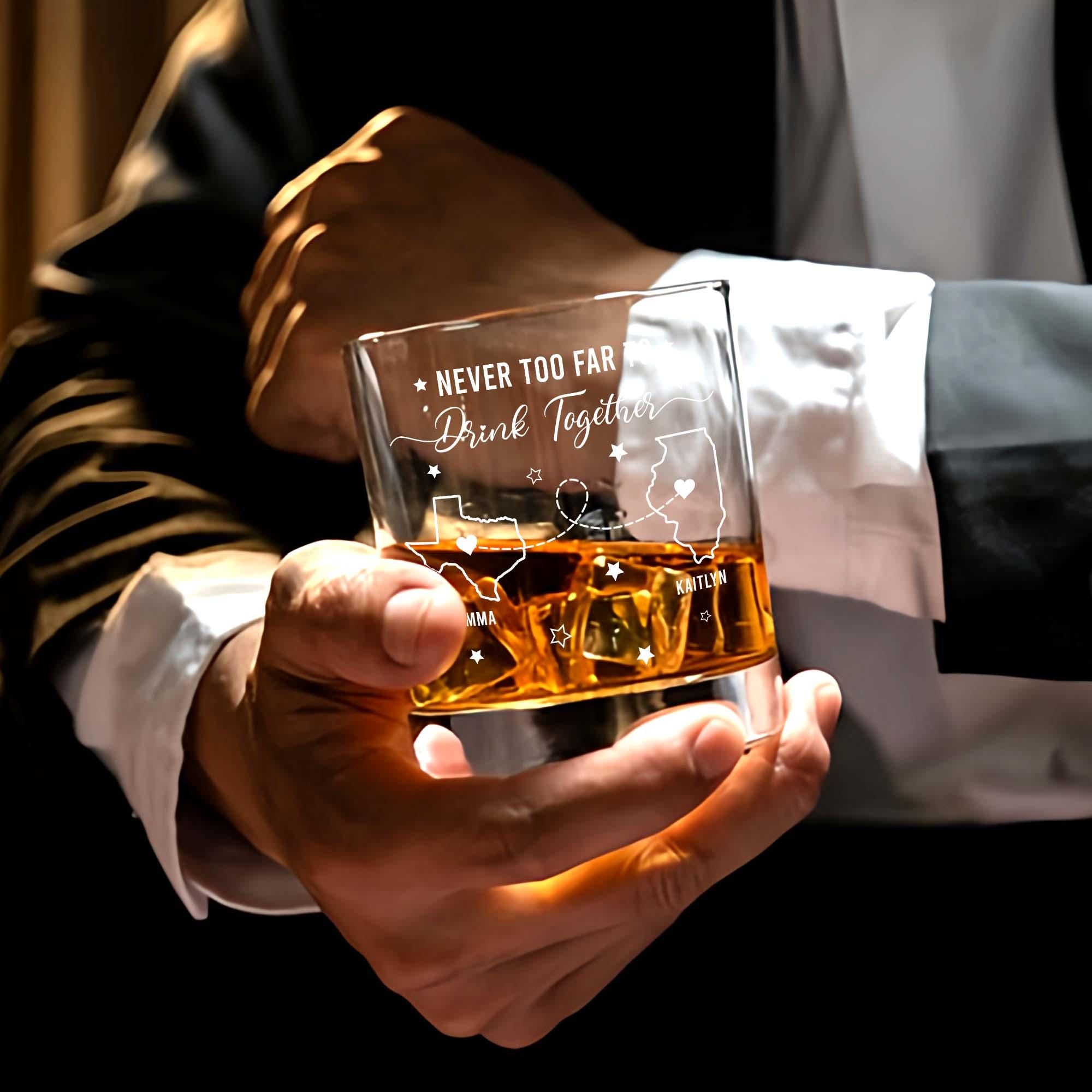 Long Distance Whiskey Glass,Personalized State To State Whiskey Glass,Never Too Far To Drink Together,Best Friend Gift,Gift for Him,BFF Gift